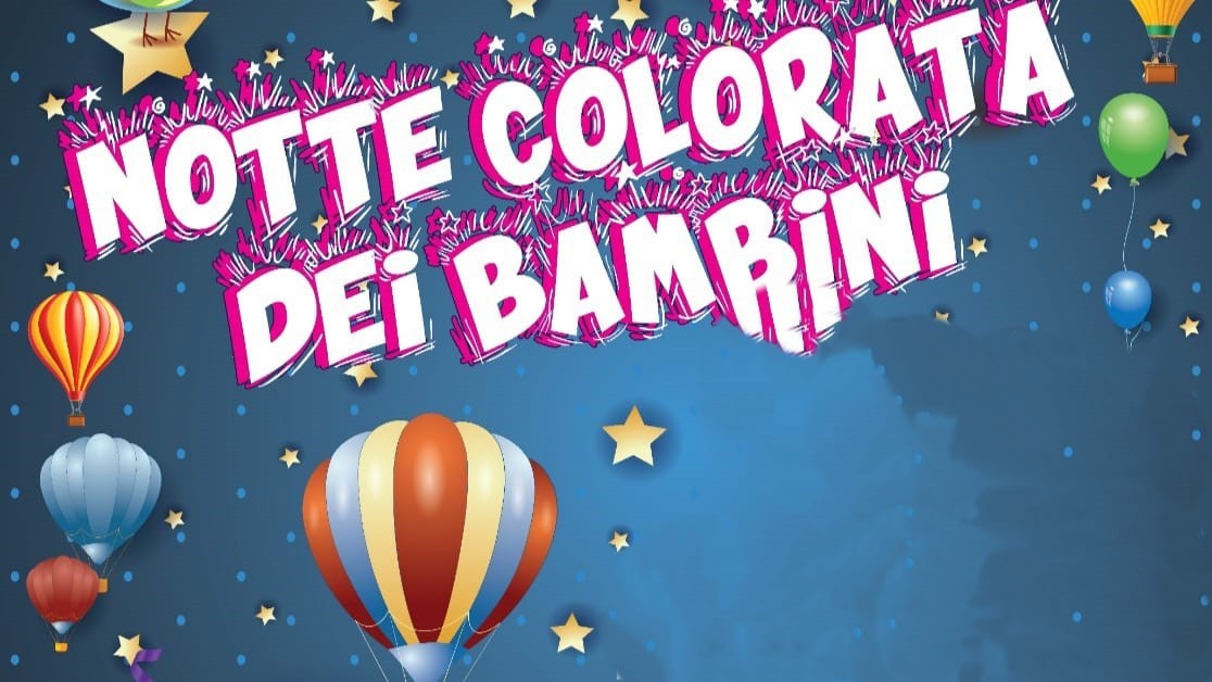 Notte Colorata dei Bambini